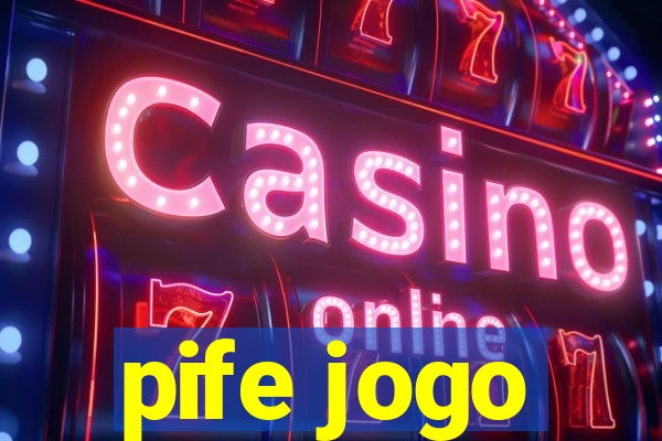 pife jogo